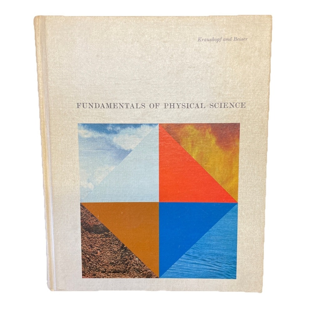 Fundamentals of Physical Science Fifth Edition Krauskopf & Beiser